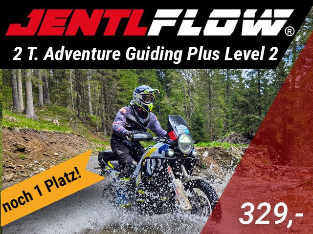 Jentlflow Veranstaltung 2 Tage Adventurebike Guiding Plus Level 2 noch ein Platz