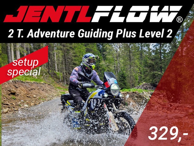 Jentlflow Veranstaltung 2 Tage Adventurebike Guiding Plus Level2 Setup Spezial